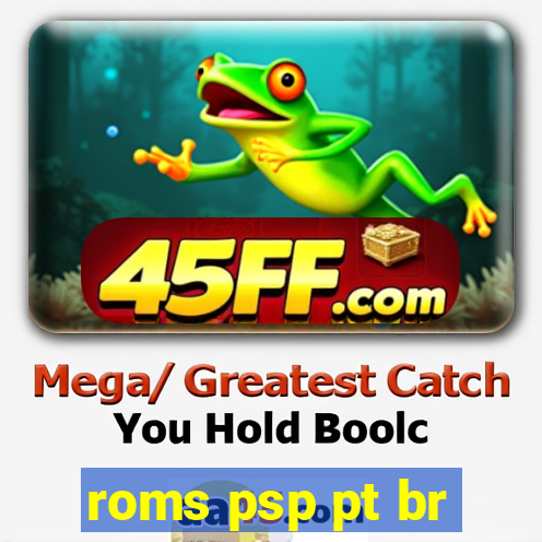 roms psp pt br